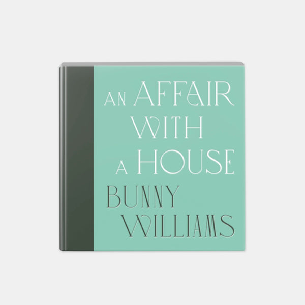 *COLLECTOR'S EDITION* Bunny Williams: An Affair With a House