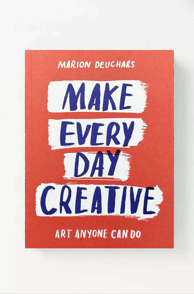 Make Every Day Creative