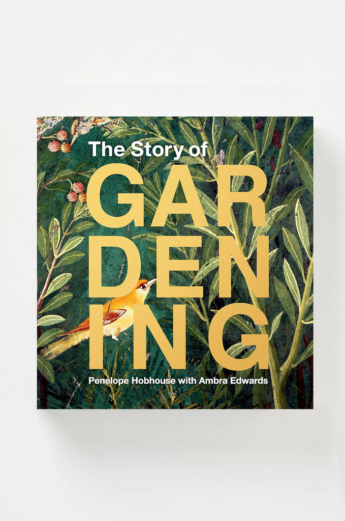 The Story of Gardening